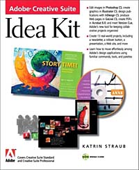 Adobe Creative Suite: Idea Kit (+ CD-ROM) Издательство: Adobe Press, 2004 г Мягкая обложка, 232 стр ISBN 0-321-24579-2 инфо 5639a.